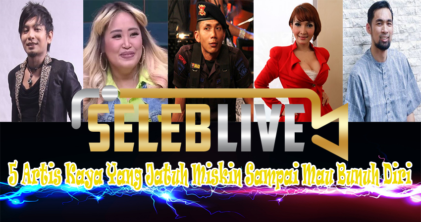 5 Artis Kaya Yang Jatuh Miskin Sampai Mau Bunuh Diri