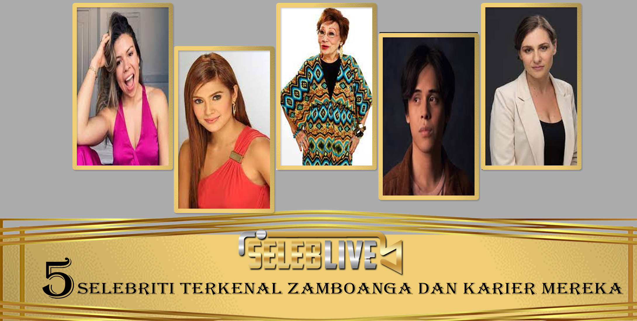 5 Selebriti Terkenal Zamboanga