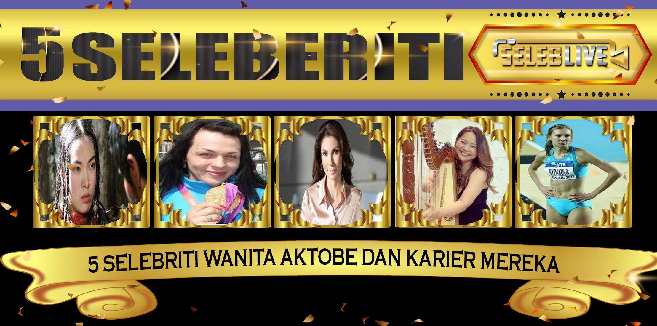 5 Selebriti Wanita Aktobe