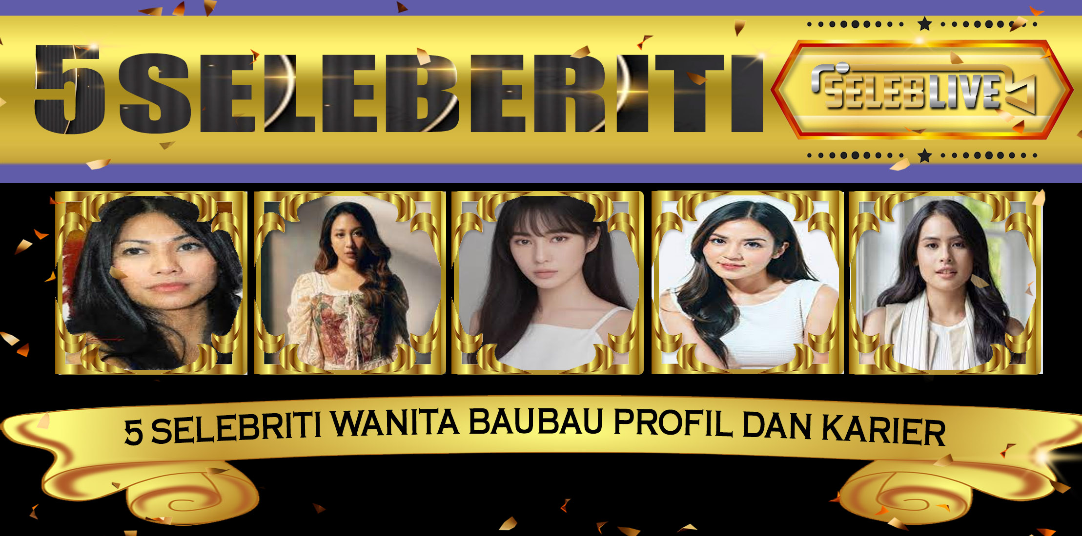 5 Selebriti Wanita Baubau