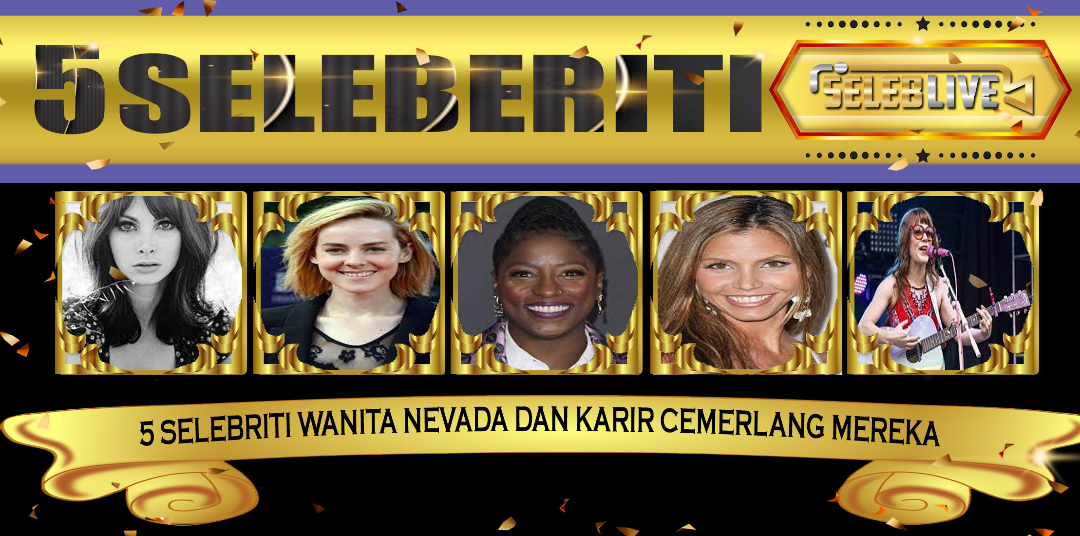 5 Selebriti Wanita Nevada