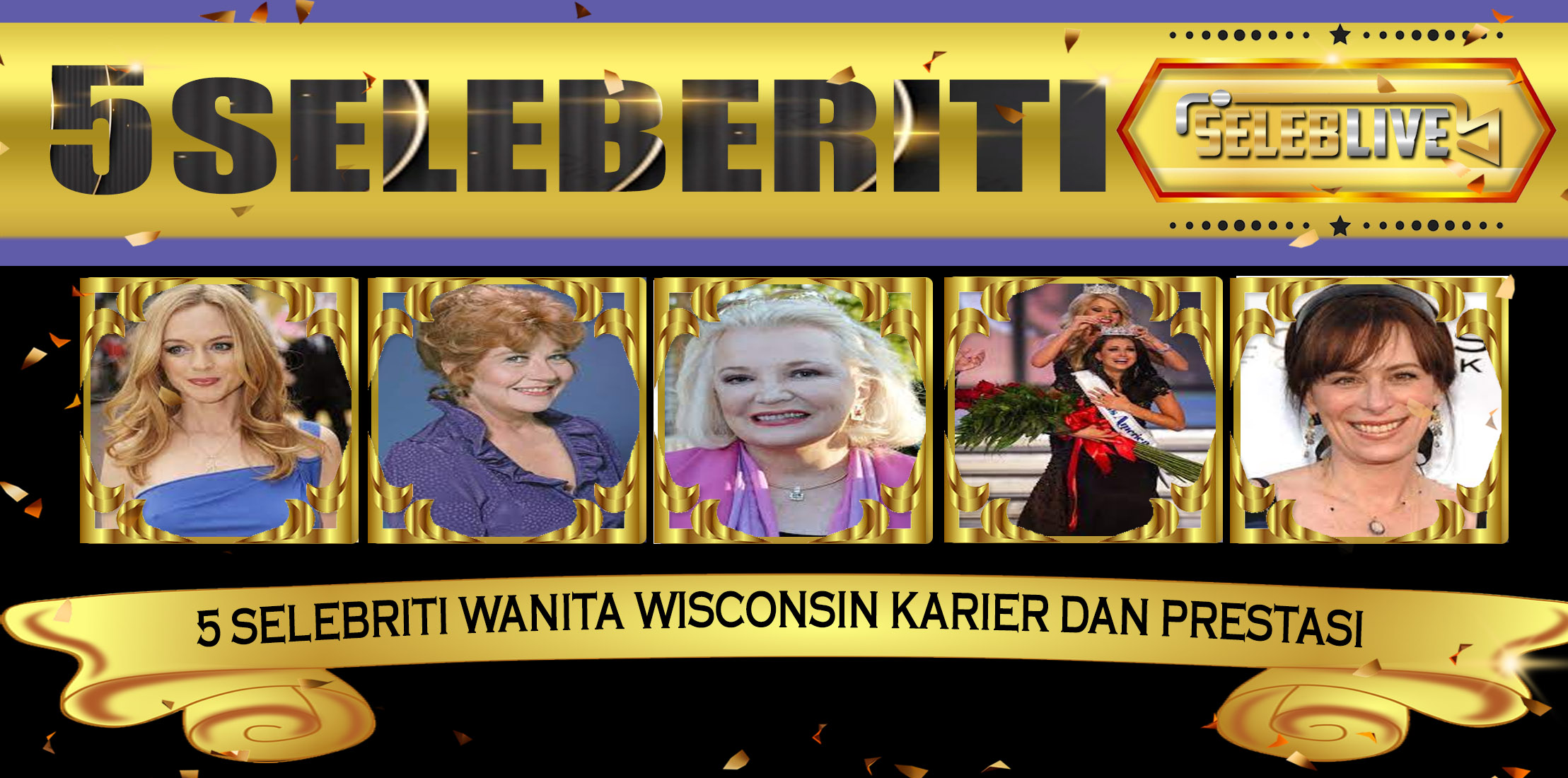 5 Selebriti Wanita Wisconsin