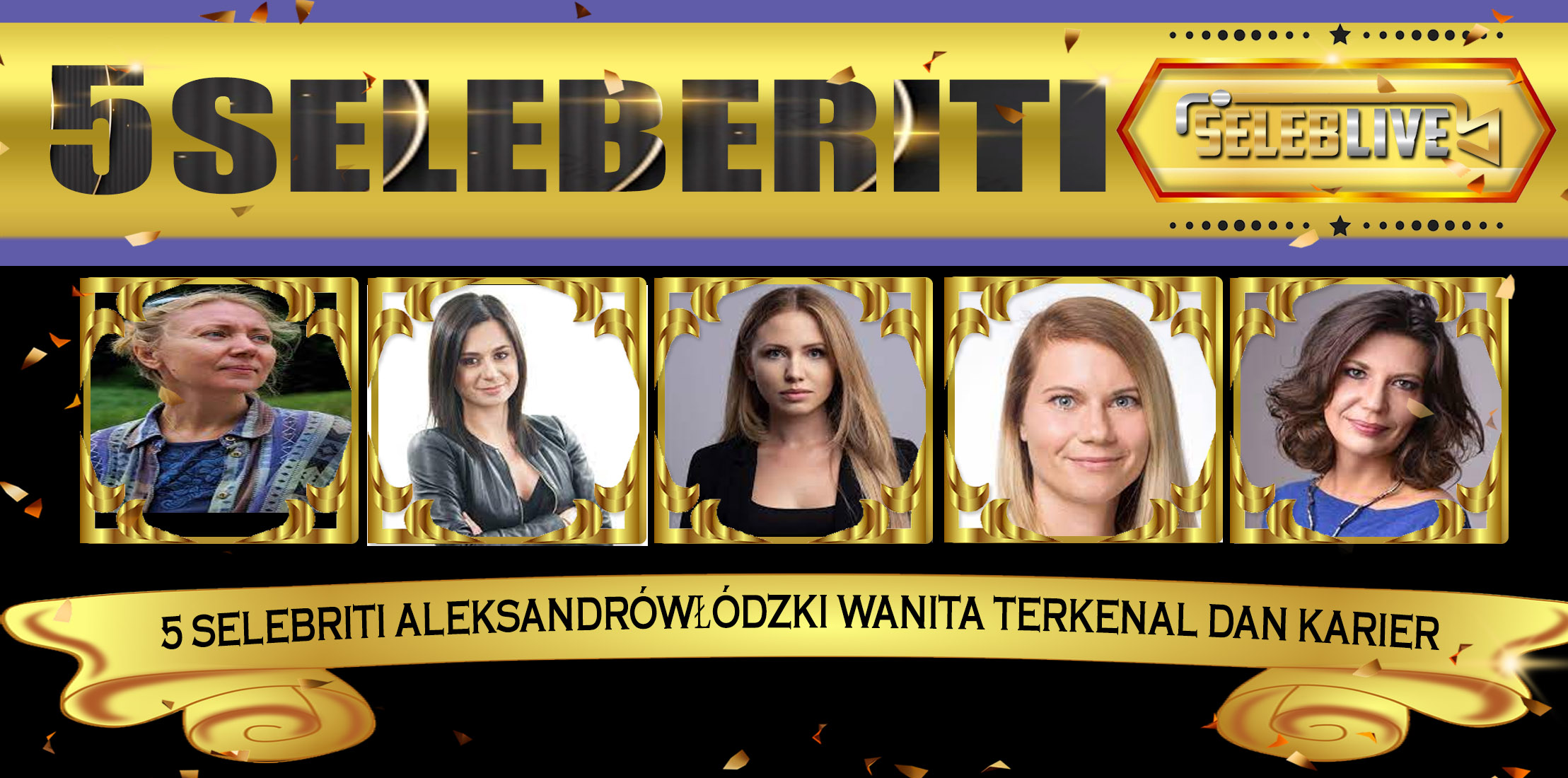 5 Selebriti AleksandrówŁódzki Wanita