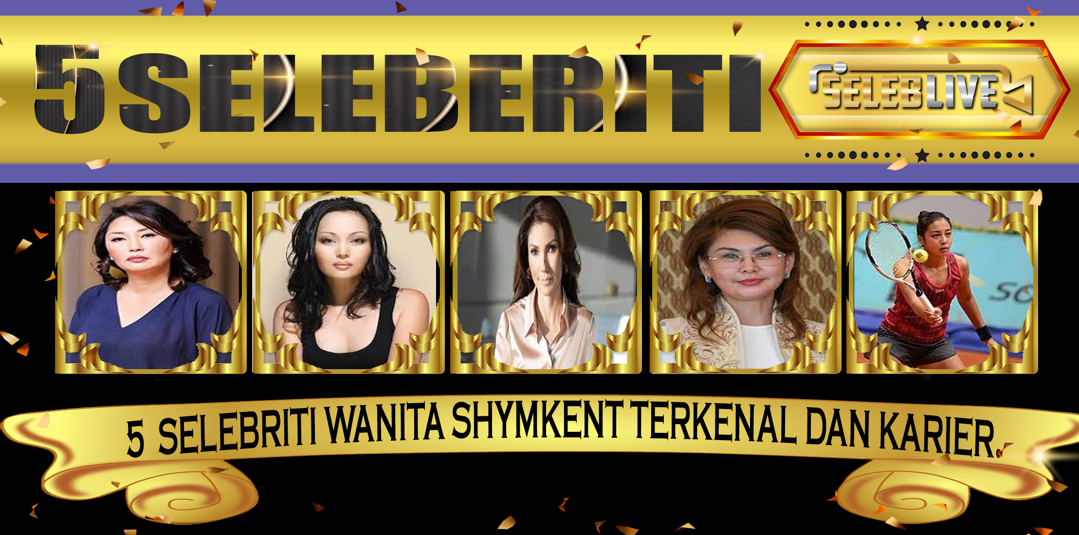 5 Selebriti Wanita Shymkent