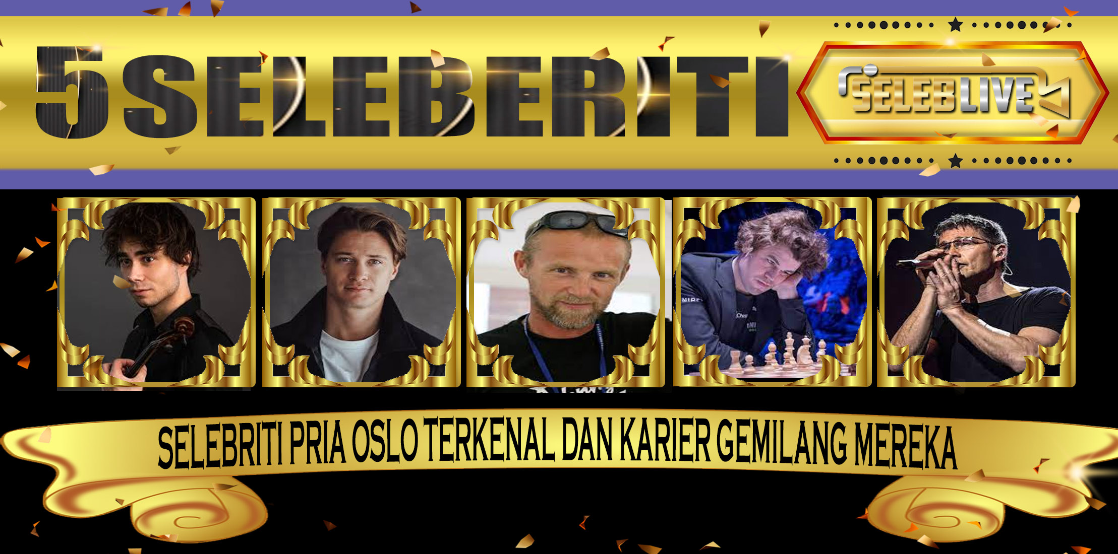 5 Selebriti Pria Oslo