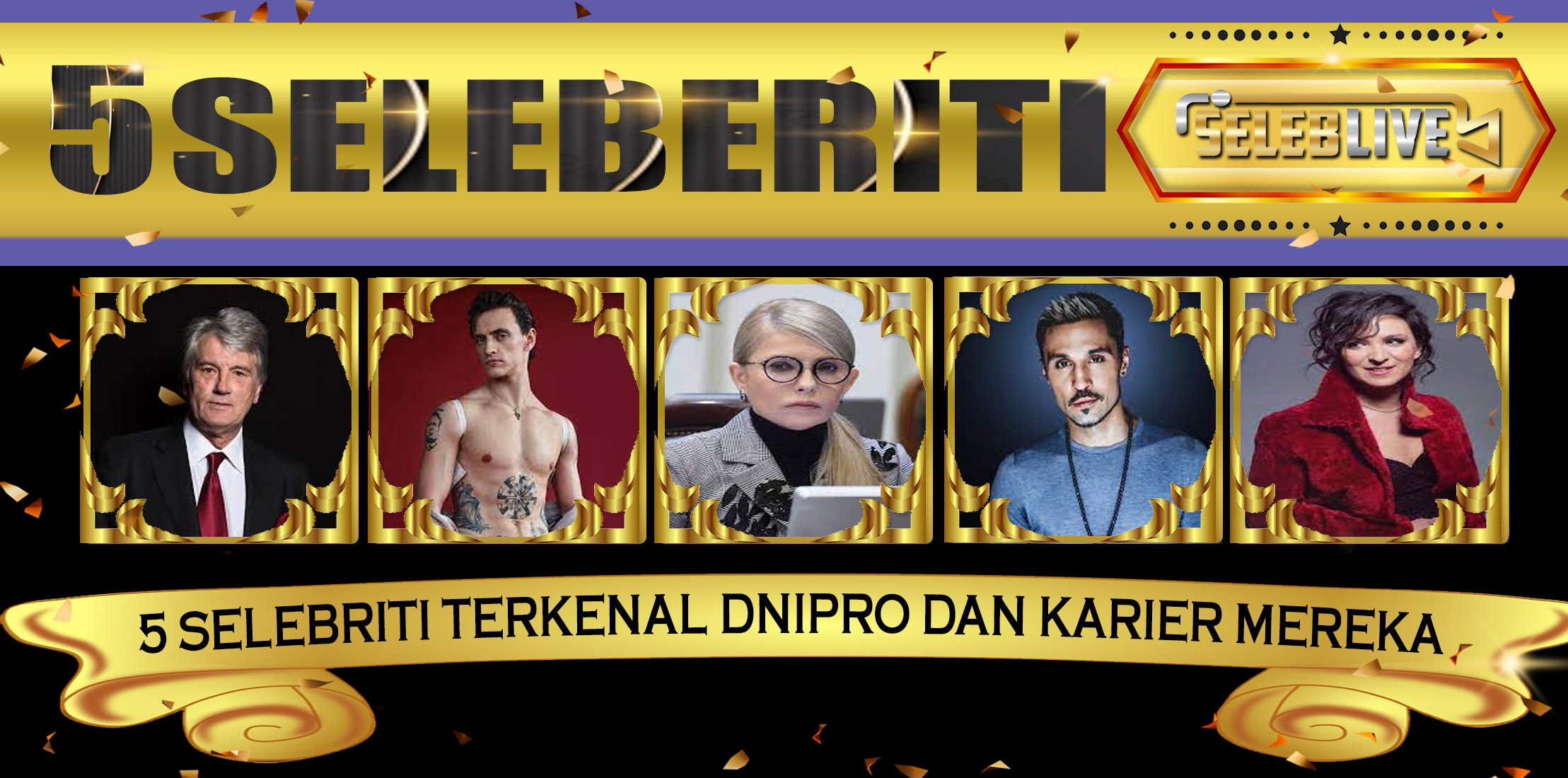 5 Selebriti Terkenal Dnipro