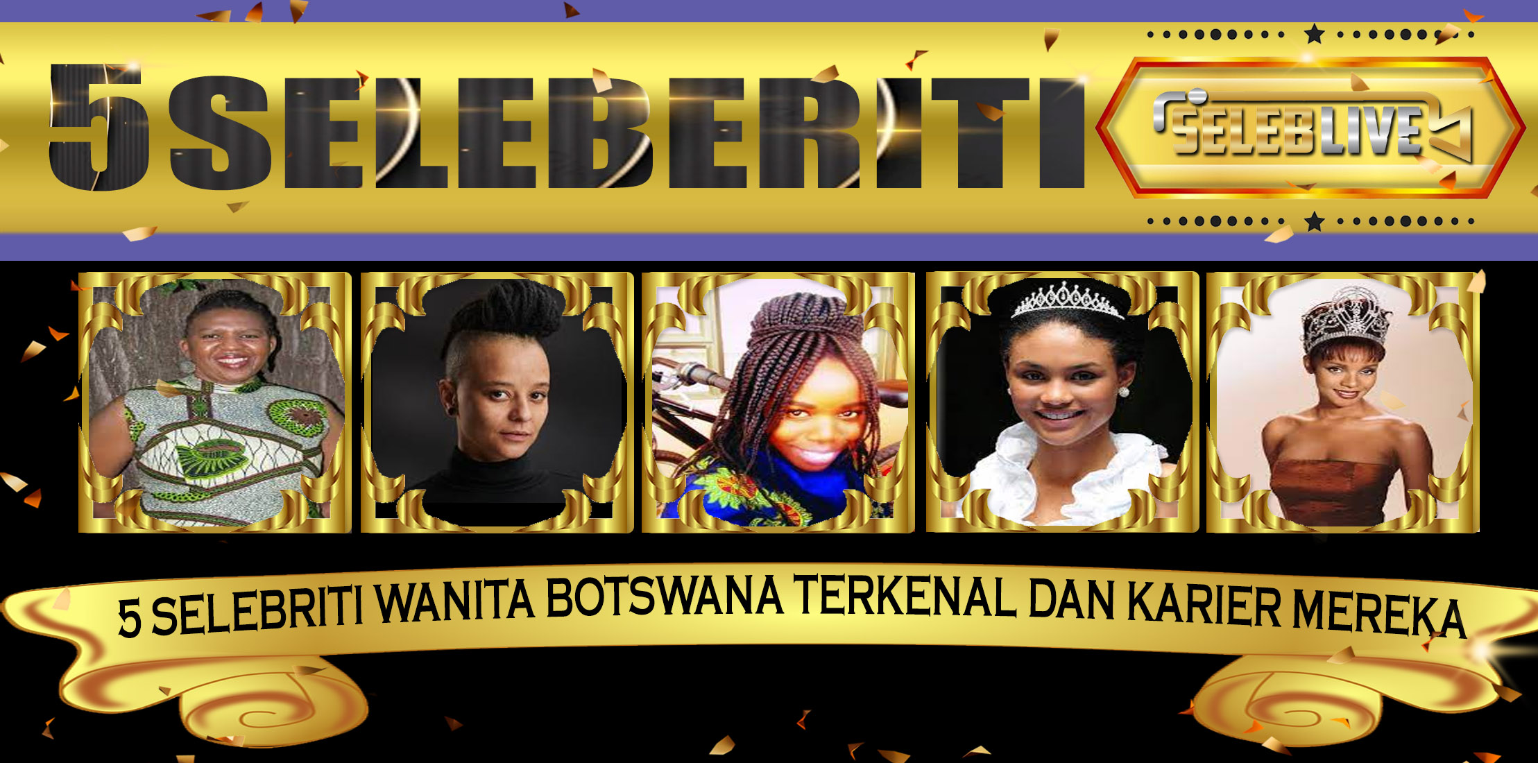 5 Selebriti Wanita Botswana