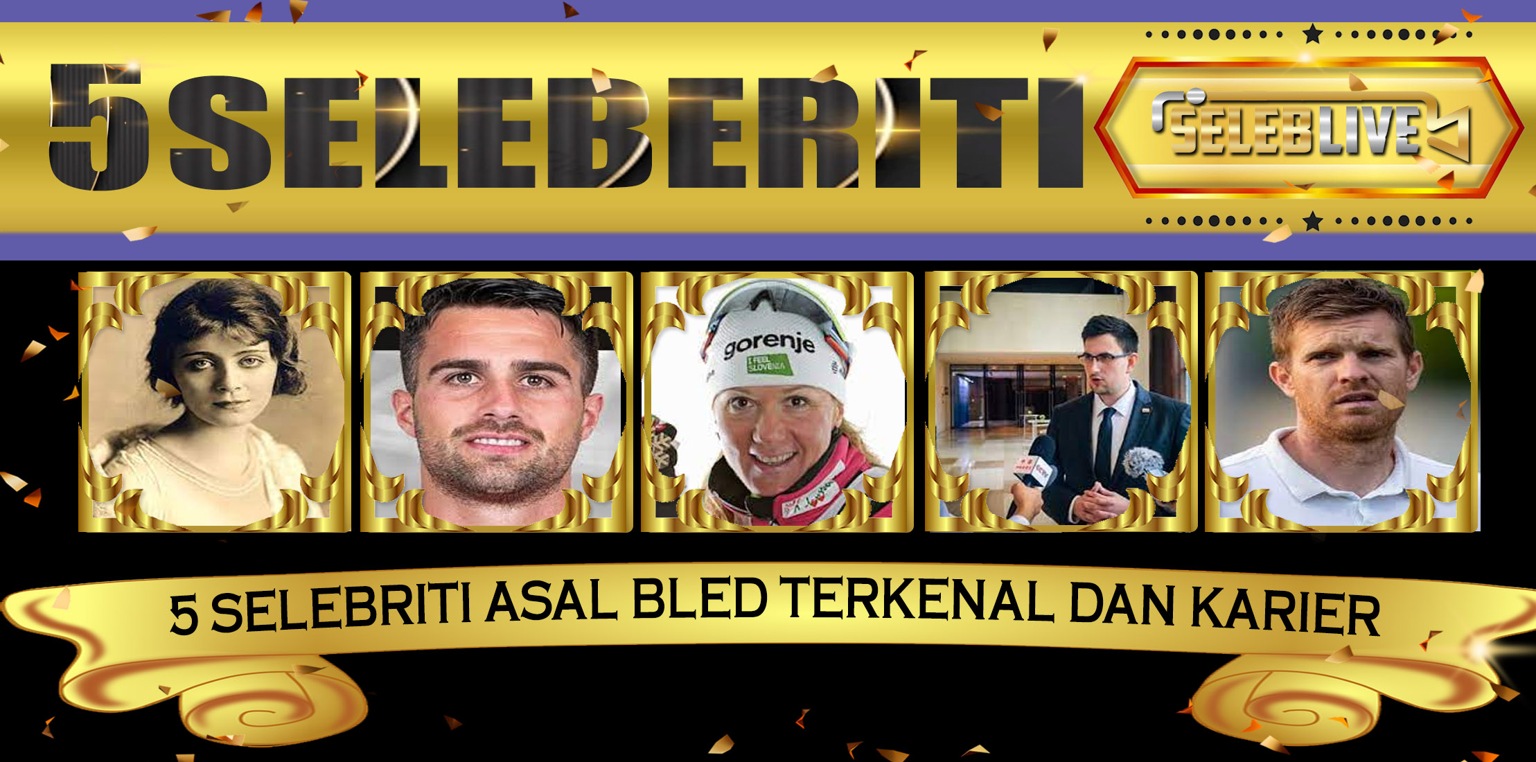 5 Selebriti Asal Bled