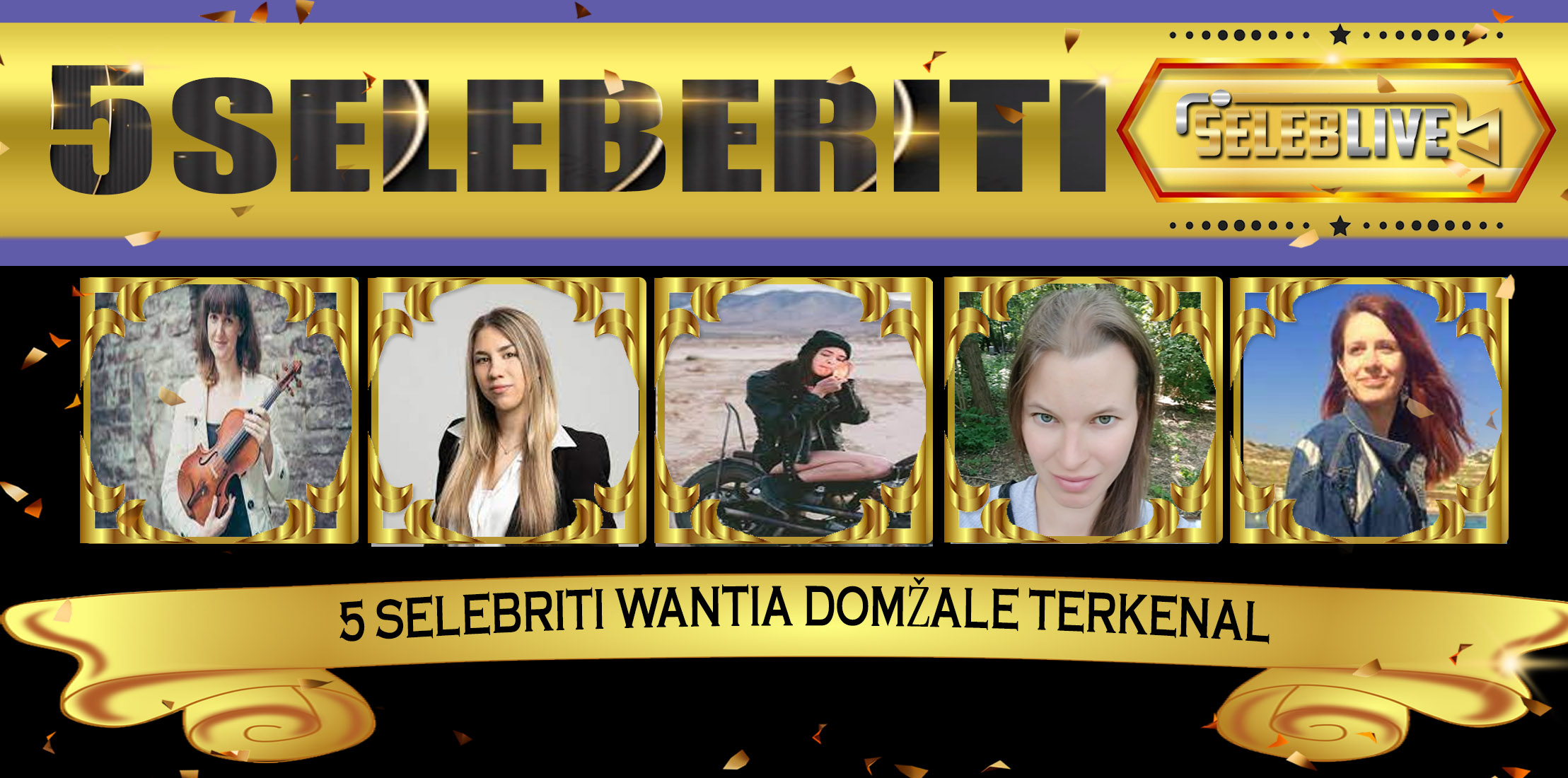 5 Selebriti Wantia Domžale