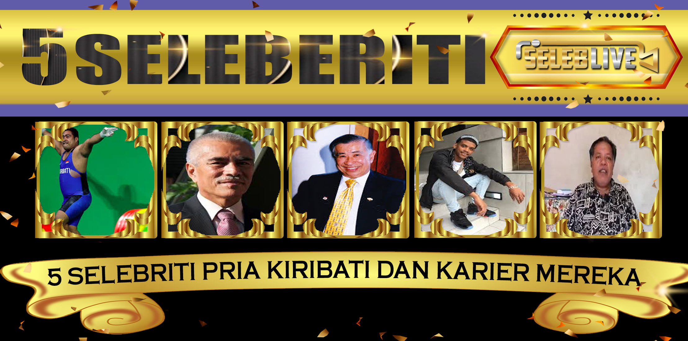 5 Selebriti Pria Kiribati